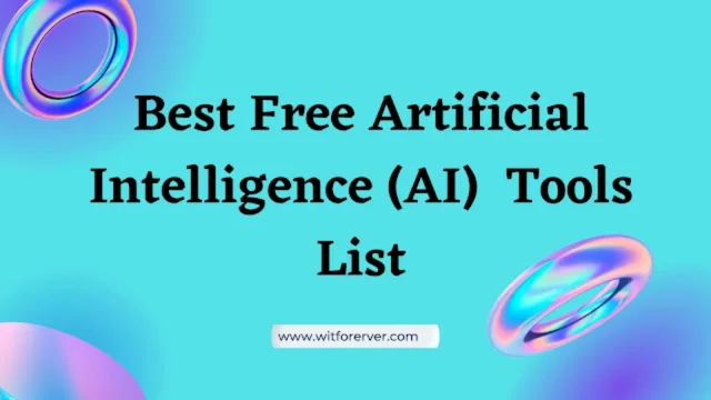 Best Free Artificial Intelligence AI, Tools List,Free Artificial Intelligence Tools, Free AI Tools,Free AI Tools list,